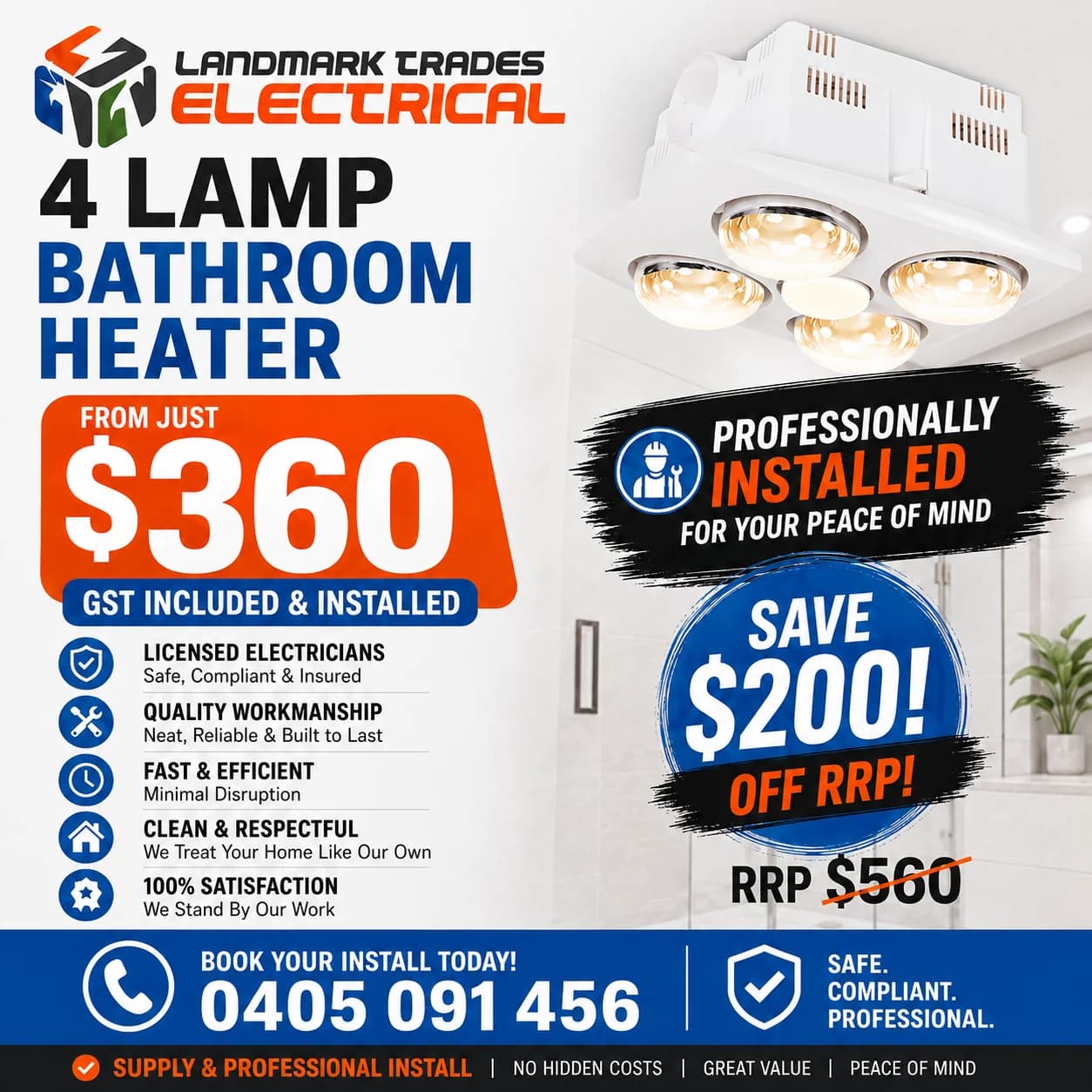 4 Lamp Bathroom Heater — supplied and installed from $360